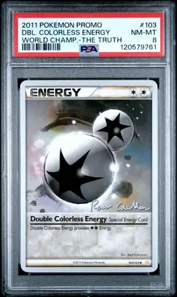 2011 POKEMON WORLD CHAMPIONSHIPS PROMO THE TRUTH DOUBLE COLORLESS ENERGY PSA 8 - Image 1