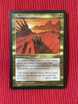 MTG Magic the Gathering, Visions 1997-Squandered Resources-NM unplayed - Image 1