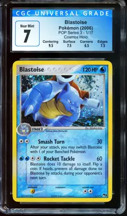 CGC 7 Near Mint Blastoise Cosmos Holo 2006 Pop Series 3 Pokemon Card - Image 1