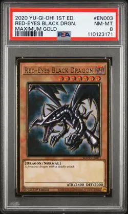 2020 YU-GI-OH! MAXIMUM GOLD 1ST EDITION #EN003 RED-EYES BLACK DRAGON PSA 8 - Image 1