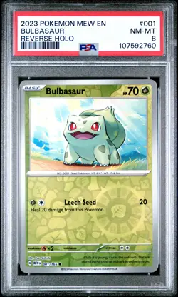 2023 POKEMON MEW EN-151 REVERSE HOLO #001 BULBASAUR PSA 8 - Image 1