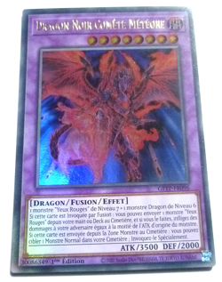 Yu-Gi-Oh ! - DRAGON NOIR COMETE METEORE - GFTP-FR096 - Ultra Rare - Image 1