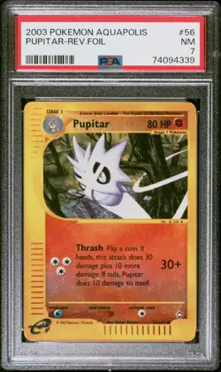 2003 POKEMON AQUAPOLIS #56 PUPITAR-REVERSE FOIL PSA 7 - Image 1