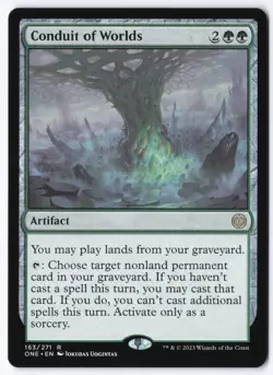 Conduit of Worlds R Phyrexia: All Will Be One 163 NM - Image 1