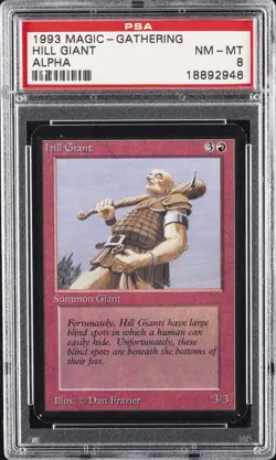 1993 MTG ALPHA HILL GIANT PSA 8 - Image 1