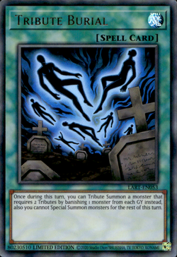 TRIBUTE BURIAL LART-EN053 ULTRA RARE UNSEALED LP YuGiOh - Image 1