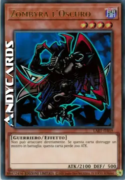ZOMBYRA L'OSCURO • (Zombyra The Dark) • Ultra R • LART IT059 • Lim • Yugioh! - Image 1
