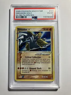 2005 Pokemon EX Delta Species Groudon Gold Star Holo 111/113 PSA 4 MINT - Image 1