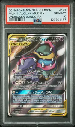 2019 POKEMON SUN & MOON UNBROKEN BONDS #197 FULL ART/MUK & ALOLAN MUK GX PSA 10 - Image 1