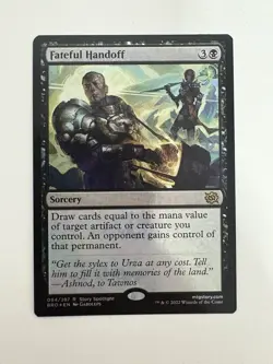 Fateful Handoff Foil MTG Magic the Gathering Card NM Near Mint BRO - Image 1
