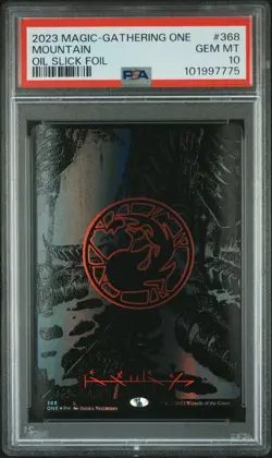 2023 MTG PHYREXIA: ALL WILL BE ONE OIL SLICK FOIL #368 MOUNTAIN PSA 10 - Image 1