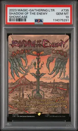2023 MTG TALES OF MIDDLE-EARTH SHOWCASE #735 SHADOW OF THE ENEMY PSA 10 - Image 1