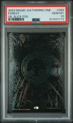 2023 MTG PHYREXIA: ALL WILL BE ONE OIL SLICK FOIL #369 FOREST PSA 10 - Image 1
