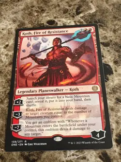 KOTH, FIRE OF RESISTANCE Magic MTG Phyrexia: All Will Be One - Image 1