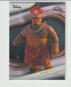 2025 Topps Chrome Disney Chief Tui Card #17 - Image 1