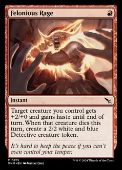 Felonious Rage 125 MKM MTG Red Instant Common Cruz 2024 Haste Detective Token EN - Image 1