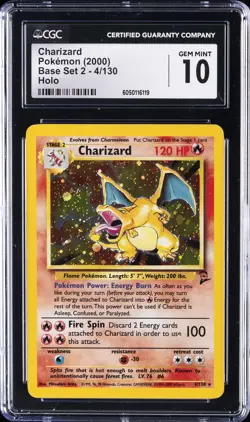 2000 POKEMON BASE SET 2 HOLO #4/130 CHARIZARD CGC 10 GEM MINT - Image 1