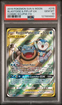 2019 POKEMON SUN & MOON COSMIC ECLIPSE FULL ART/BLASTOISE & PIPLUP GX PSA 10 - Image 1