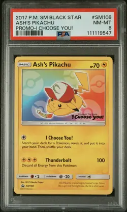 2017 POKEMON SM BLACK STAR PROMO I CHOOSE YOU! #SM108 ASH'S PIKACHU PSA 8 - Image 1