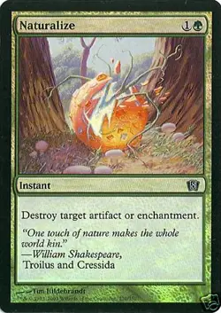 MTG - 8th Edition - Naturalize - Foil - NM - Image 1