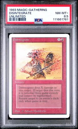 1993 MTG UNLIMITED DISINTEGRATE PSA 8.5 - Image 1
