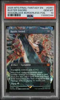 2025 MTG FINAL FANTASY WOODBLOCK BORDERLESS-FOIL #0351 BUSTER SWORD PSA 10 - Image 1