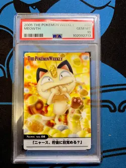 PSA 10 Pokemon Meowth 08 Pokemon Weekly 2005 Japanese - Image 1