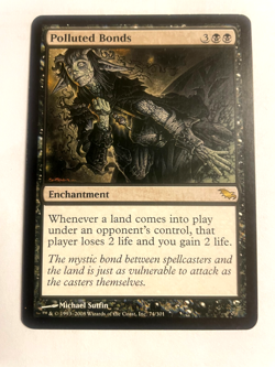 Polluted Bonds Shadowmoor rare!! I would call unplayed Take a look!! Card 74 - Image 1