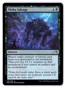 Okiba Salvage NM* FOIL Kamigawa Neon Dynasty 118/302 mtg -UnltdCards - Image 1