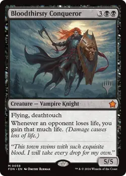MTG Bloodthirsty Conqueror Foundations Promo NM - Image 1