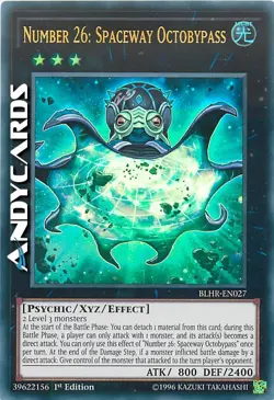 NUMBER 26: SPACEWAY OCTOBYPASS • Ultra R SP • BLHR EN027 • 1Ed • Yugioh! - Image 1