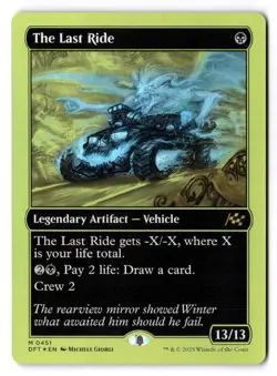 The Last Ride NM* FOIL FIRST PLACE Aetherdrift ENGLISH 0451 mtg -UnltdCards - Image 1