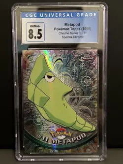 Pokemon Card Metapod 11 Topps Chrome Pokemon Tv Series Graded CGC 8.5 NM/Mint + - Image 1