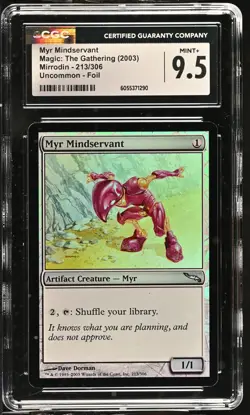 MYR MINDSERVANT Mirrodin Foil U CGC 9.5 MTG [Nostalgium] - Image 1