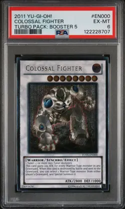2011 YU-GI-OH! TURBO PACK: BOOSTER FIVE #EN000 COLOSSAL FIGHTER PSA 6 - Image 1