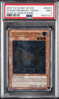 2007 YU-GI-OH! GLAS-GLADIATOR'S ASSAULT #EN081 GLADIATOR BEAST TORAX PSA 9 - Image 1