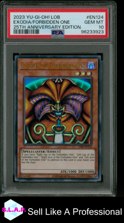 EXODIA/FORBIDDEN ONE YUGIOH LOB 25TH ANN. ED EN124 2021 EN PSA 10 - Image 1