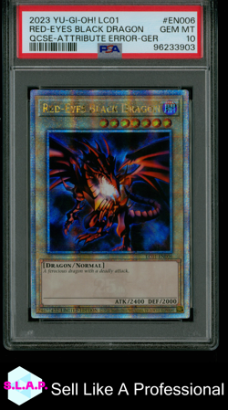RED-EYES BLCK DRAGON YUGIOH LC01-LEG COLL: 25TH ANN. ED EN006 2023 EN PSA 10 - Image 1