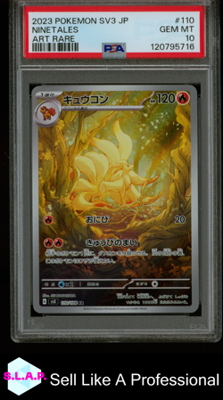 NINETALES ART RARE POKEMON JAPANESE SV3-RULER OF THE BLACK FLAME 2023 110 PSA 10 - Image 1