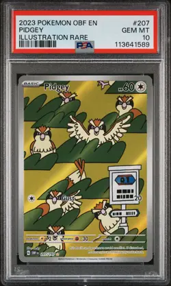 2023 POKEMON OBF EN-OBSIDIAN FLAMES ILLUSTRATION RARE #207 PIDGEY PSA 10 - Image 1
