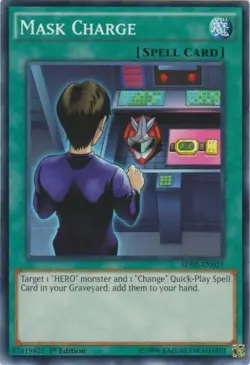 Mask Charge - SDHS-EN021 - Common - 1st Edition NM Yugioh Structure Deck: HERO S - Image 1