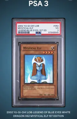 2002 YUGIOH MYSTICAL ELF 1ST EDITION HOLOFOIL LOB-62 PSA 3 - Image 2