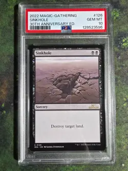 2022 MTG 30TH ANV ED #126 SINKHOLE PSA 10 Graded Common Magic the Gathering MINT - Image 1