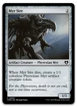 Myr Sire #400 (NM) Commander Masters CMM Magic MTG - Image 1