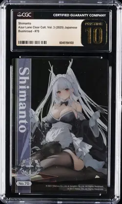 2025 BUSHIROAD TRADING CARD CLEAR AZUR LANE VOL. 3 #70 SHIMANTO CGC 10 PRISTINE - Image 1
