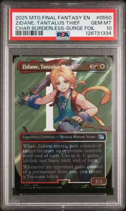 2025 MTG FINAL FANTASY #0550 ZIDANE, TANTALUS THIEF PSA 10 - Image 1