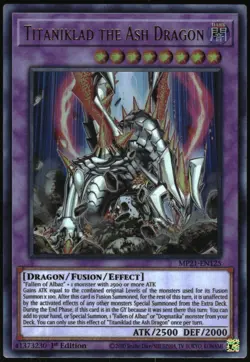 Yu-Gi-Oh! Ancient Battles Titaniklad Ash Dragon 2021 MP21-EN125 Ultra Rare 1st - Image 1