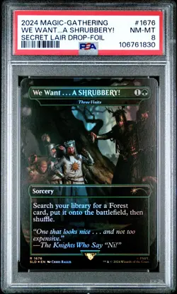 2024 MTG SECRET LAIR DROP FOIL #1676 WE WANT... A SHRUBBERY! PSA 8 - Image 1