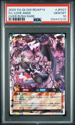 2024 YU-GI-OH! OVER RUSH RARE #JP027 I'LL LOVE ANGE PSA 10 - Image 1