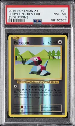 2016 POKEMON XY EVOLUTIONS #71 PORYGON-REVERSE FOIL PSA 8 - Image 1